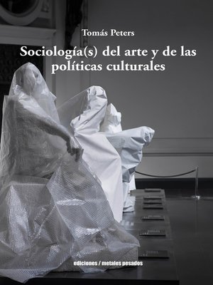 cover image of Sociología(s) del arte y de las políticas culturales